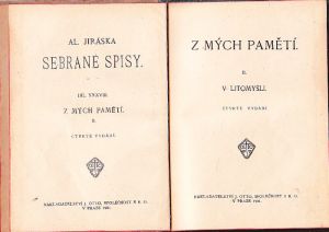 Alois Jirásek. Sebrané spisy XXVIII. Z mých pamětí II V Litomyšli. Vydáno 1921.