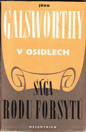 Sága rodu Forsytů-V osidlech 1947 od John Galsworthy