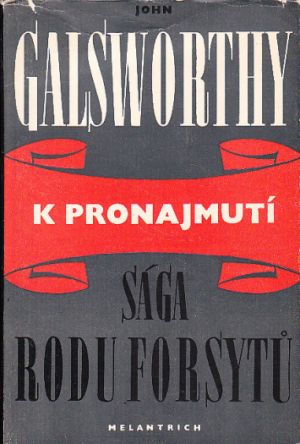 Sága rodu Forsytů-K pronájmutí 1947 od John Galsworthy
