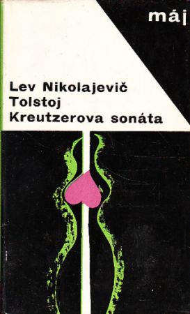 Kreutzerova sonata od Lev Nikolajevič Tolstoj