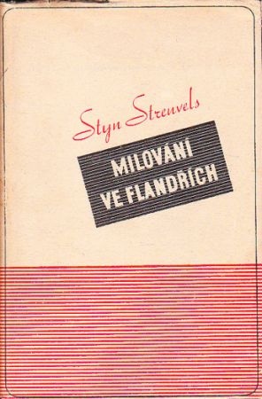 Milování ve Flandřích od Stijn Streuvels