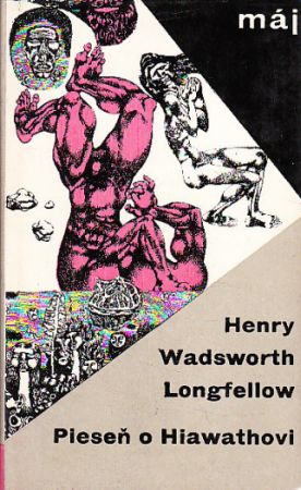 Pieseň o Hiawathovi od Henry Wadsworth Longfellow