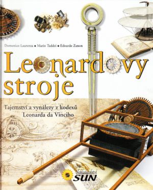 Leonardovy stroje od Domenico Laurenza