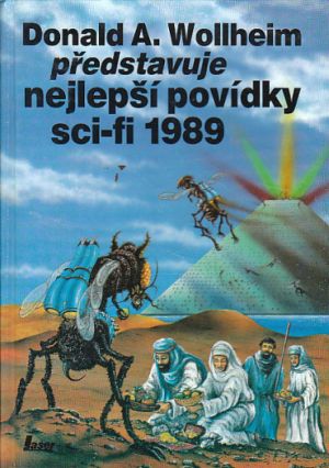 Donald A. Wollheim představuje nejlepší povídky sci-fi 1989 od Donald A. Wollheim