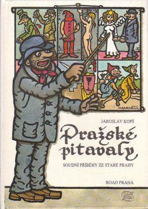 Pražské pitavaly od Jaroslav Kopš