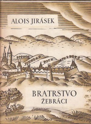 Bratrstvo Bitva u Lučence od Alois Jirásek