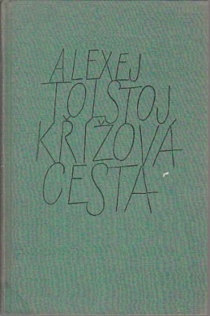 Křížová cesta: Sestry - 1. díl od Alexej Nikolajevič Tolstoj