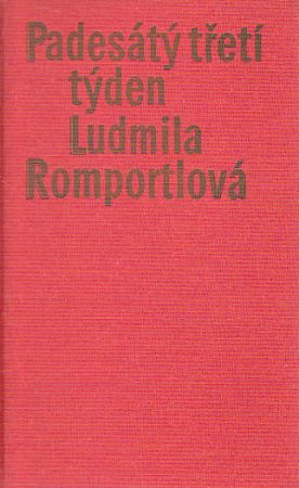 Padesátý třetí týden od Ludmila Romportlová