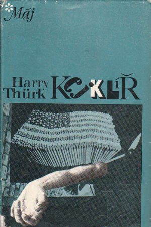 Kejklíř od Harry Thürk