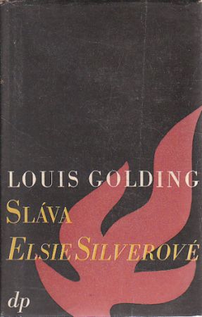 Sláva Elsie Silverové od Louis Golding