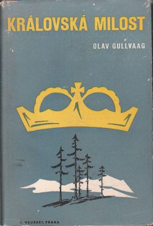 Královská milost od Olav Gullvaag