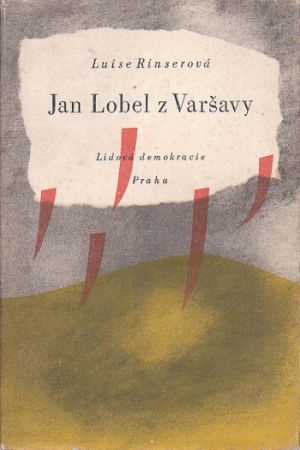Jan Lobel z Varšavyod Luise Rinser