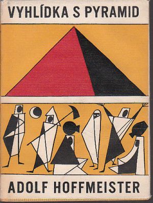 Vyhlídka s pyramid od Adolf Hoffmeister