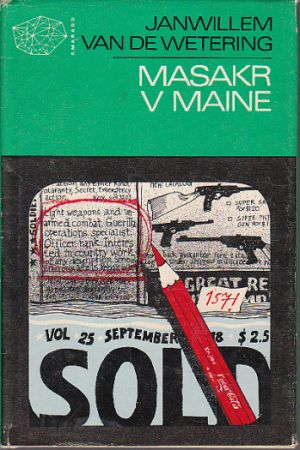 Masakr v Maine od Janwillem Van de Wetering