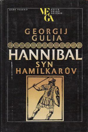 Hannibal, syn Hamilkarův od Georgij Dmitrijevič, Gulia
