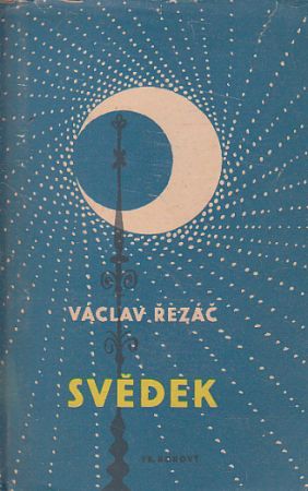 Svědek od Václav Řezáč