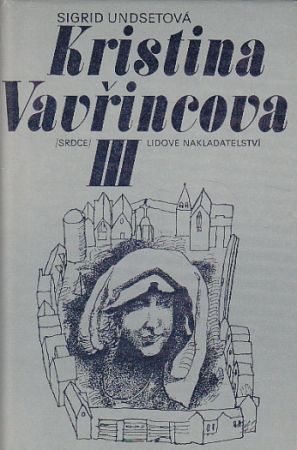 Kristina Vavřincova III – Kříž od Sigrid Undset