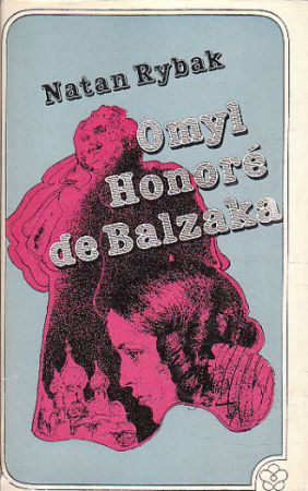 Omyl Honoré de Balzaka od Natan Rybak