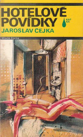 Hotelové povídky od Jaroslav Čejka