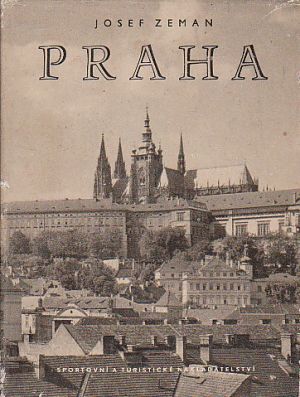 Praha od Josef Zeman