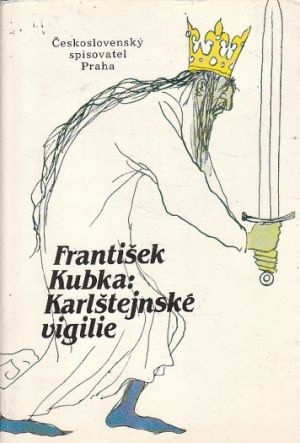 Karlštejnské vigilie od František Kubka