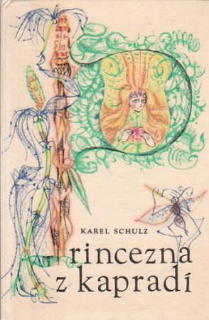 Princezna z kapradí od Karel Schulz