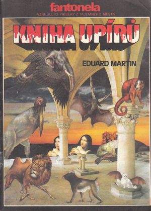 Kniha upírů od Eduard Martin (p)