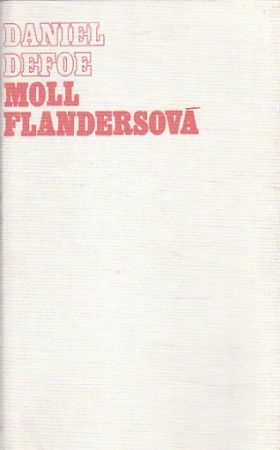 Moll Flandersová od Daniel Defoe