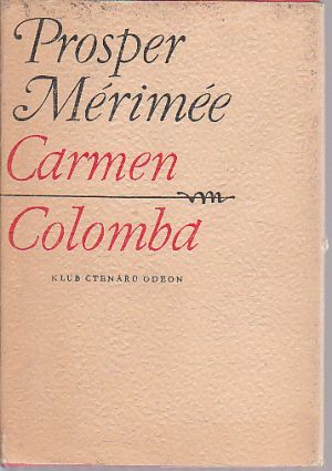 Carmen / Colomba od Prosper Mérimée