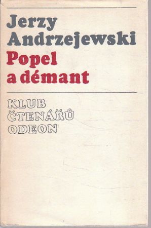 Popel a démant od Jerzy Andrzejewski