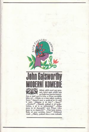 Moderní komedie od John Galsworthy