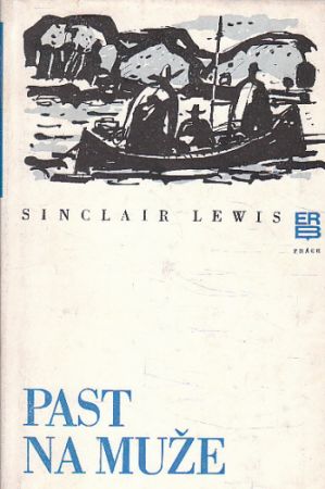 Past na muže od Sinclair Lewis