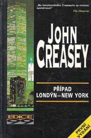 Případ Londýn - New York od John Creasey