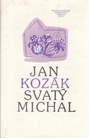 Svatý Michal od Jan Kozák