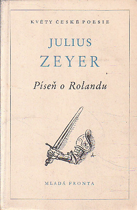 Písen o Rolandu od Julius Zeyer