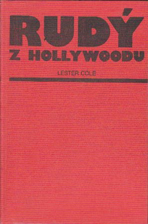 Rudý z Hollywoodu od Lester Cole
