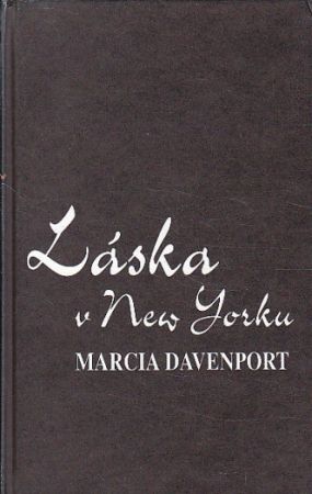 Láska v New Yorku od Marcia Davenport