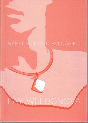 Náhrdelník od Bulgariho od Fay Weldon