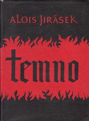 Temno od Alois Jirásek