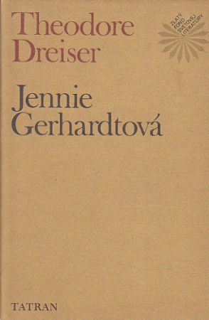 Jennie Gerhardtová od Theodore Dreiser
