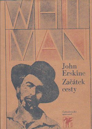 Začátek cesty od John Erskine
