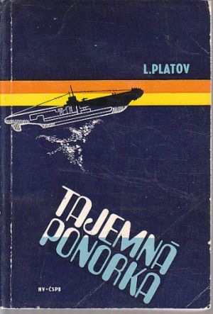 Tajemná ponorka od Leonid Platov