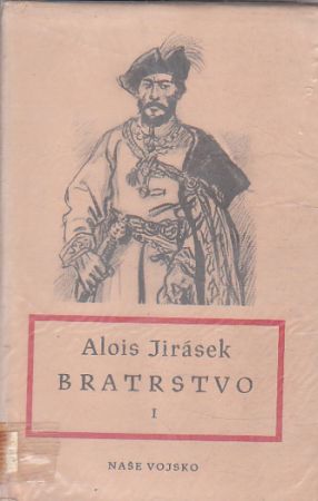 Bratrstvo I. - Bitva u Lučence od Alois Jirásek