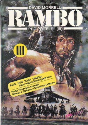 Rambo III (Pro přítele) od David Morrell