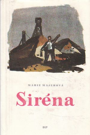 Siréna od Marie Majerová