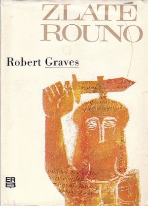 Zlaté rouno od Robert Graves