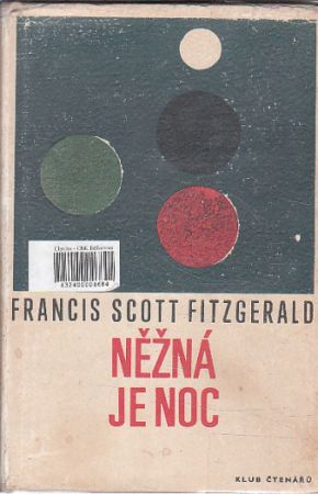 Něžná je noc od Francis Scott Fitzgerald