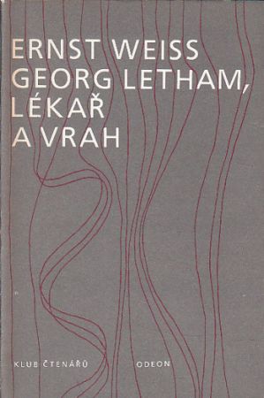Georg Letham, lékař a vrah od Ernst Weiss