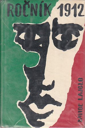 Ročník 1912 od Davide Lajolo.