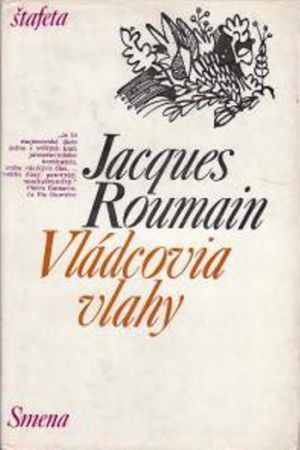 Vládcovia vlahy od Jacques Roumain